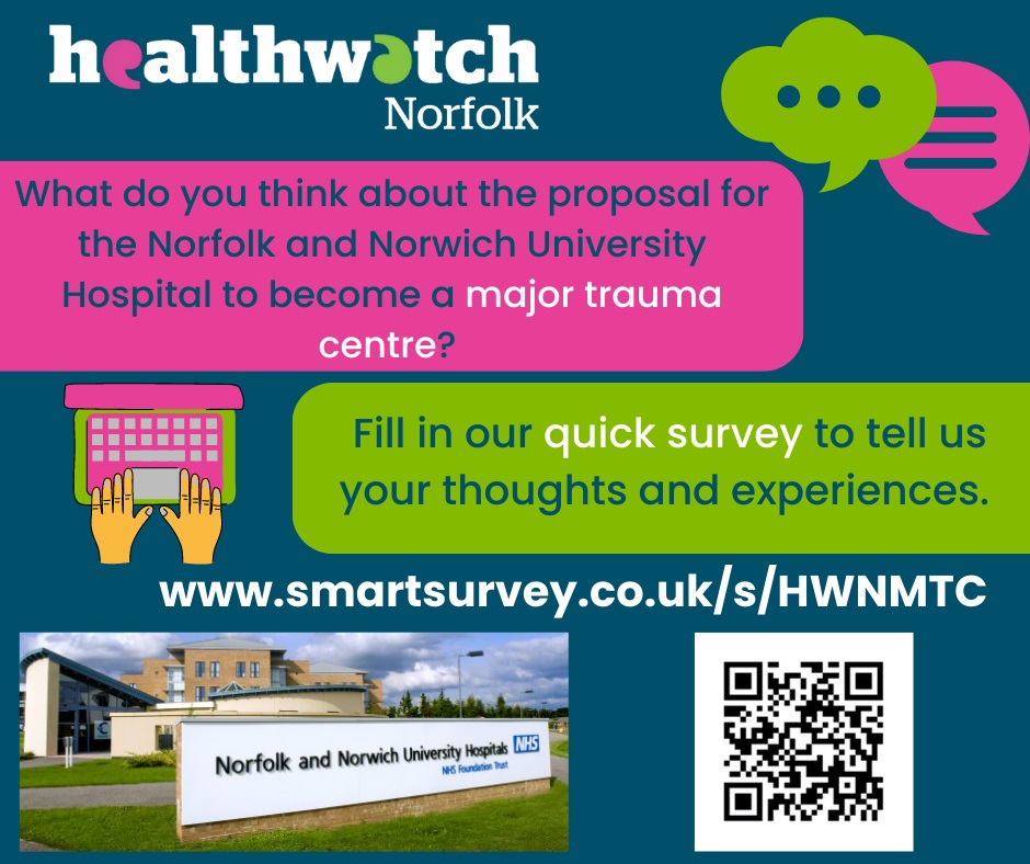 Healthwatch Norfolk Major Trauma Centre survey